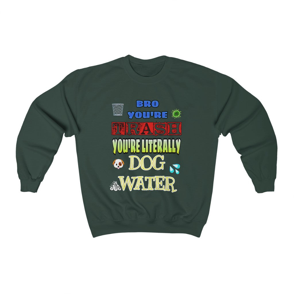 “DOG WATER” Heavy Blend™ Crewneck Sweatshirt