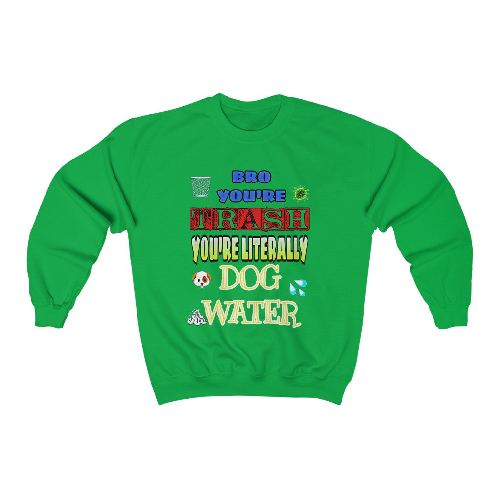 “DOG WATER” Heavy Blend™ Crewneck Sweatshirt