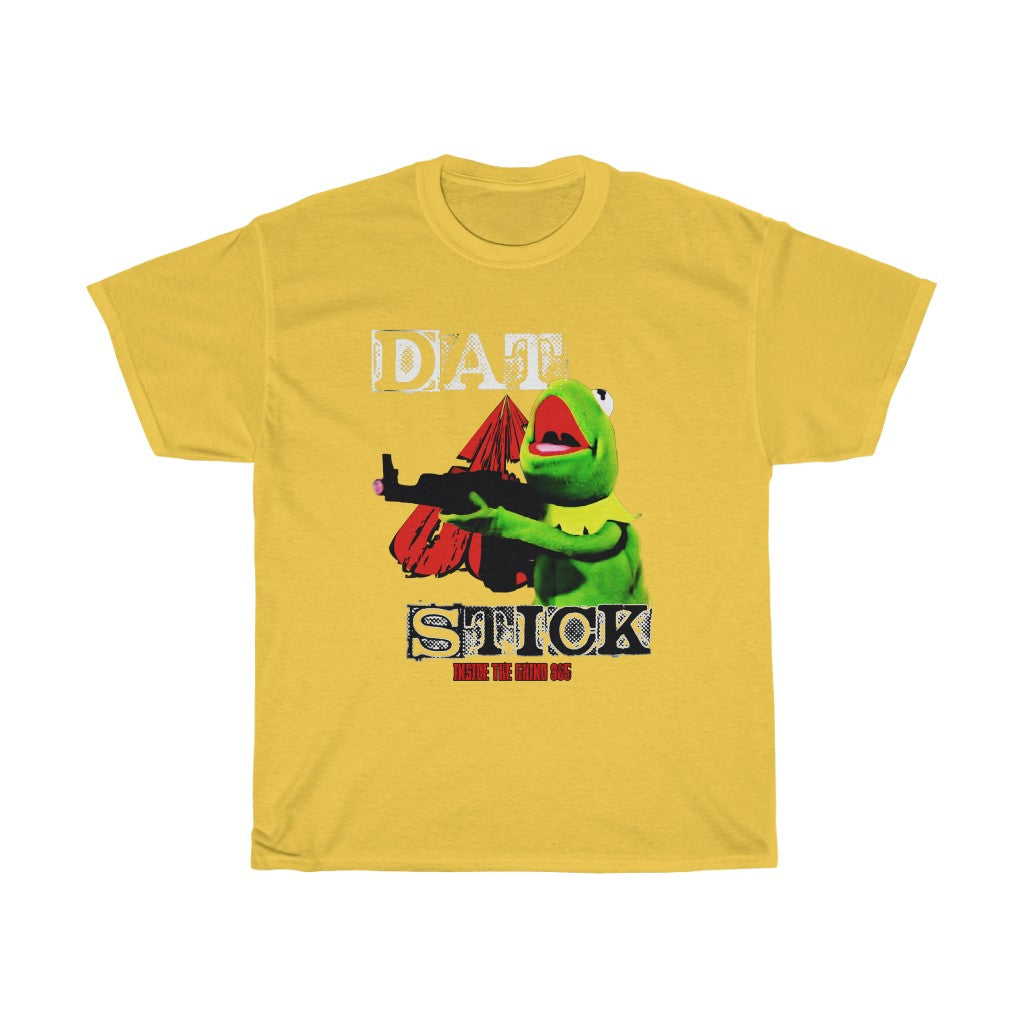 365 “DAT STICK” T Shirt