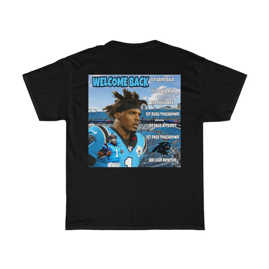 CAM NEWTON “I’M BACK!!!” T SHIRT