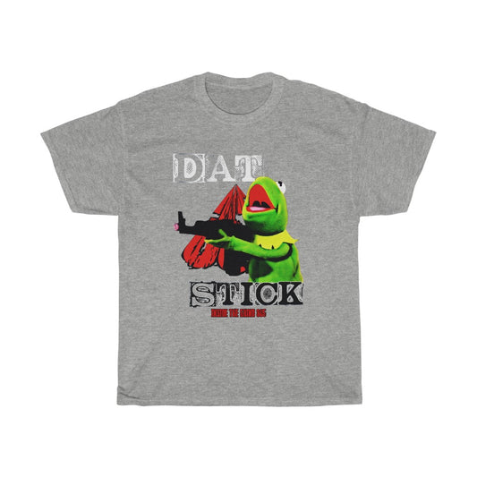 365 “DAT STICK” T Shirt