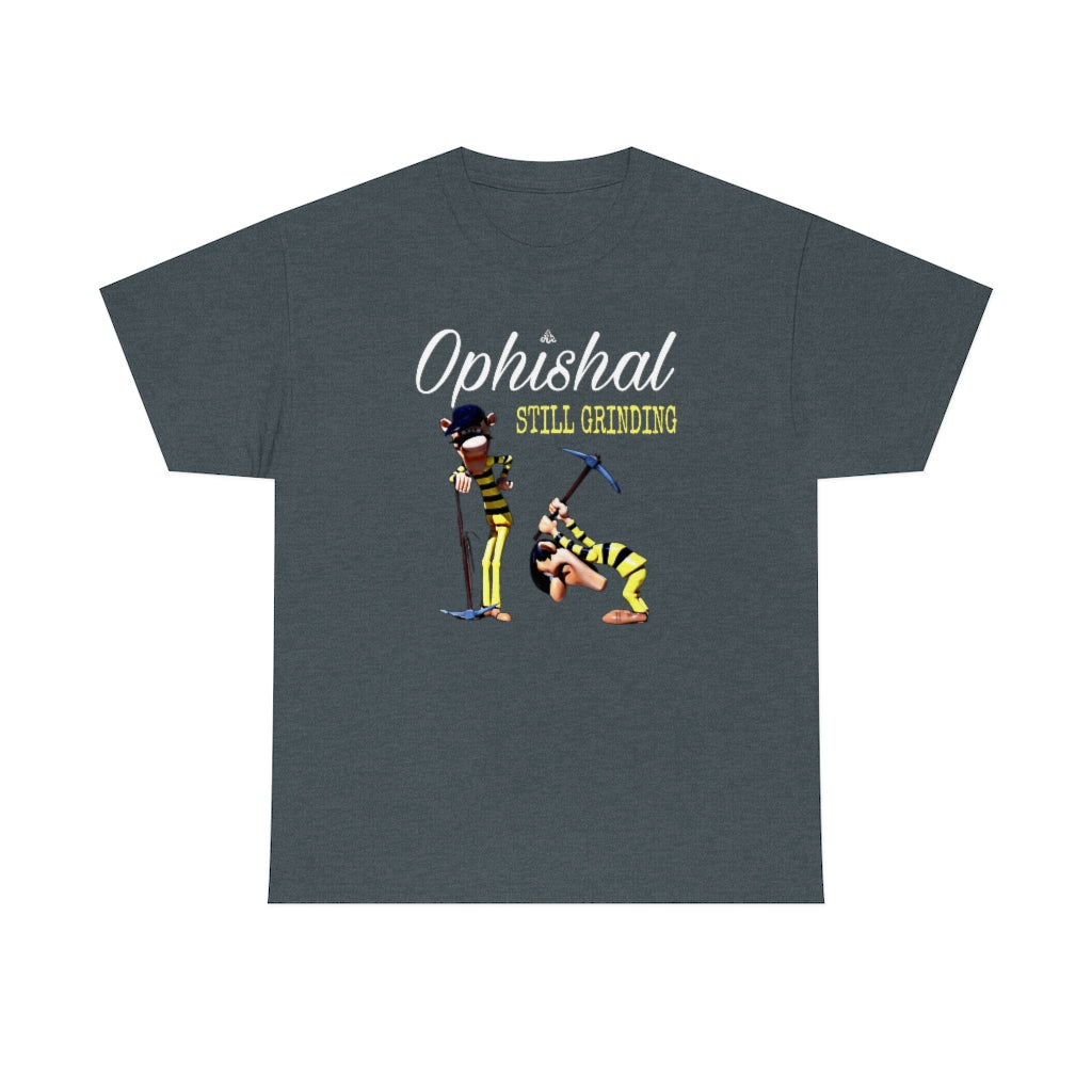 Ophishal 365 “STILL GRINDING” | Heavy Blend T Shirt