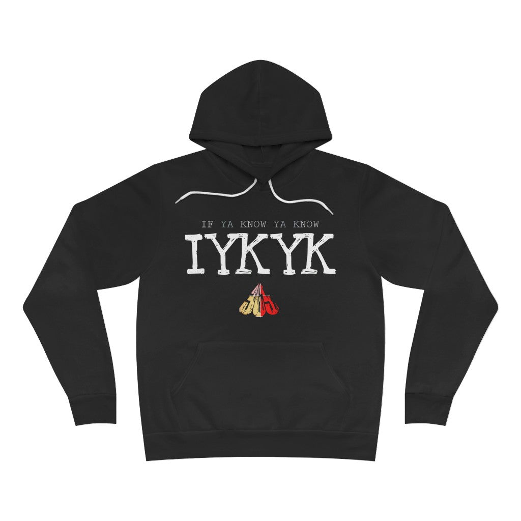 IYKYK Fleece Pullover Hoodie