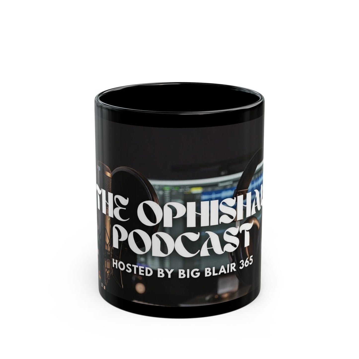 Podcast Host Mug — “The Ophishal Podcast” Black Coffee Cup (11oz/15oz)