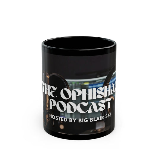 Podcast Host Mug — “The Ophishal Podcast” Black Coffee Cup (11oz/15oz)